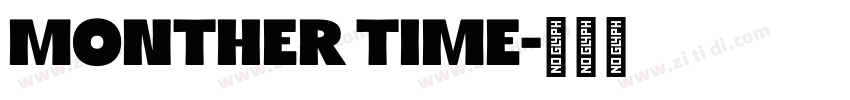monther time字体转换